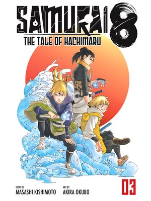 cover image of Samurai 8: The Tale of Hachimaru, Volume 3